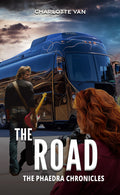 "The Road" - Book 3 of "The Phaedra Chronicles" Trilogy